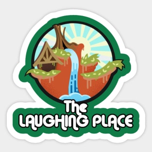 The Laughing Place Sticker